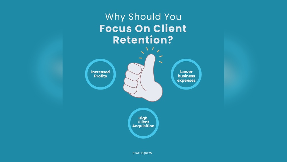 Focus on Client Retention